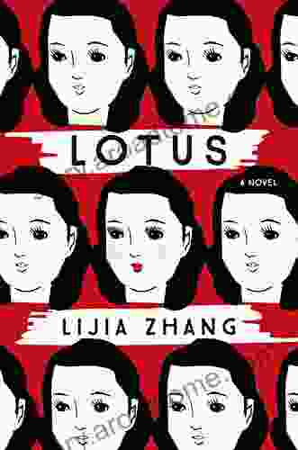 Lotus: A Novel Lijia Zhang