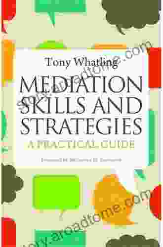 Mediation Skills and Strategies: A Practical Guide