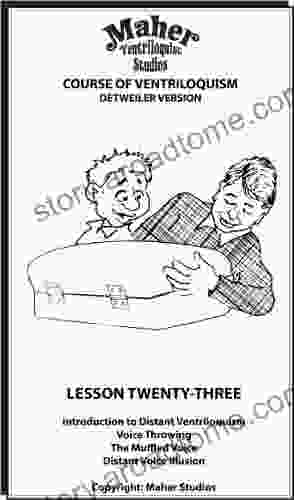 Maher Course Of Ventriloquism Lesson Twenty Three: Detweiler Version