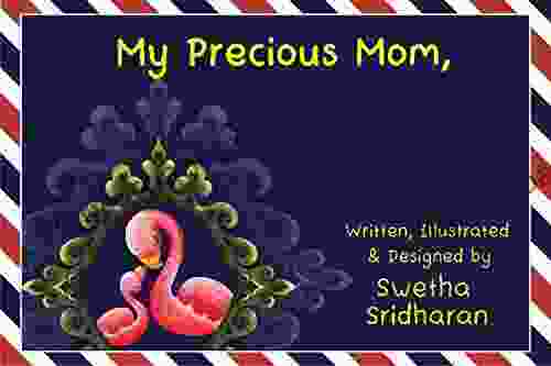 My Precious Mom : A Motivational Picture Hand For Mothers