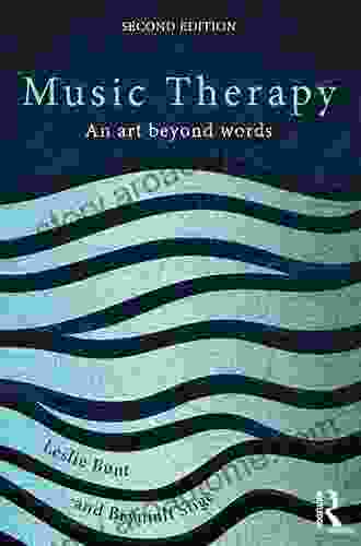 Music Therapy: An Art Beyond Words