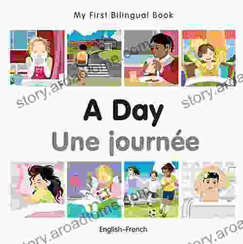 My First Bilingual A Day (English French) (French Edition)