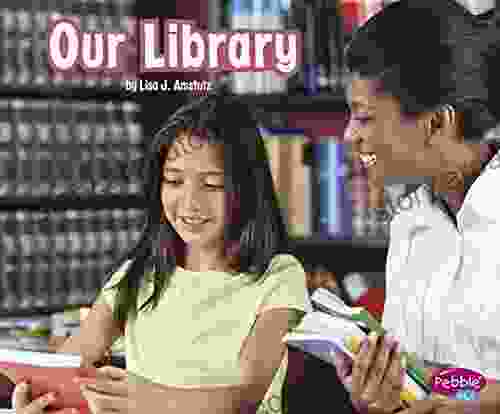 Our Library (Places in Our Community)