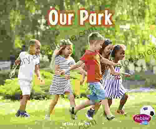 Our Park (Places In Our Community)