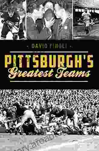 Pittsburgh S Greatest Teams (Sports)