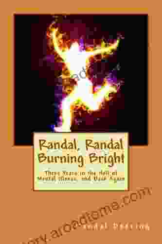 Randal Randal Burning Bright Randal Doering
