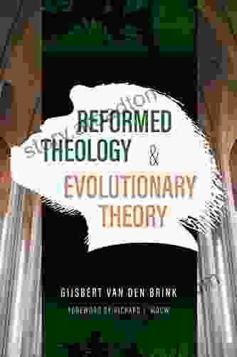 Reformed Theology And Evolutionary Theory