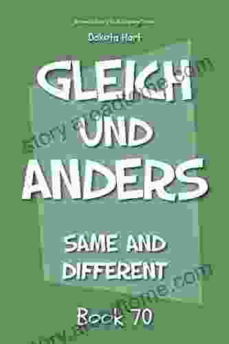 Gleich Und Anders: Same And Different (German Library: Dual Language For Beginners 70)