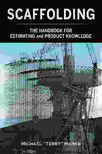 SCAFFOLDING THE HANDBOOK FOR ESTIMATING and PRODUCT KNOWLEDGE