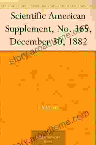 Scientific American Supplement No 365 December 30 1882