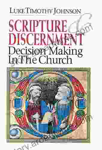 Scripture Discernment: Decision Making in the Church