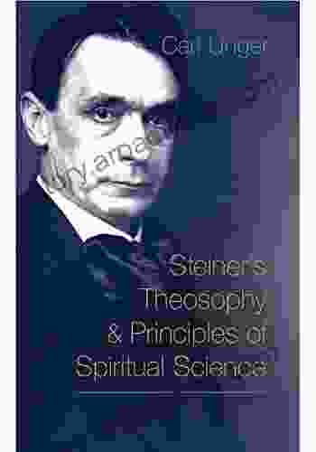 Steiner S Theosophy And Principles Of Spiritual Science