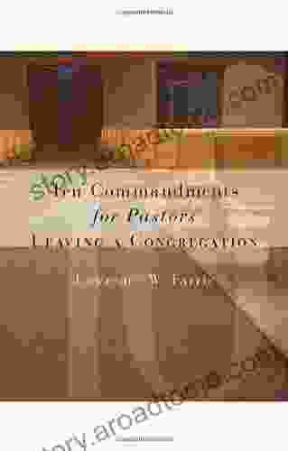 Ten Commandments For Pastors Leaving A Congregation