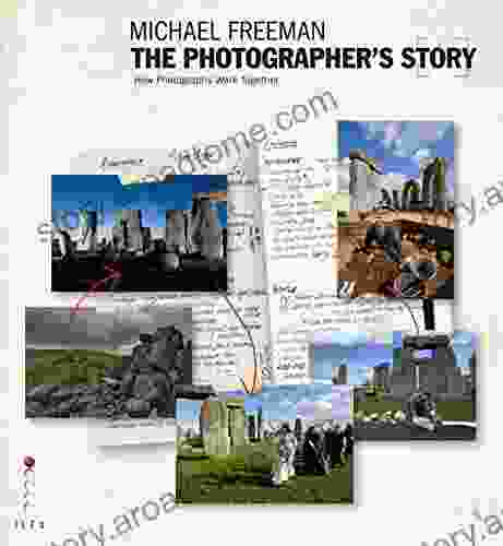 The Photographer s Story: The Art of Visual Narrative