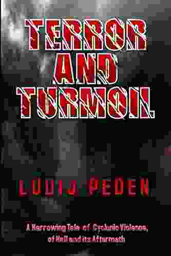 TERROR And TURMOIL: The Horror Of Cyclone Tracy (Tales Of The Tribe 2)