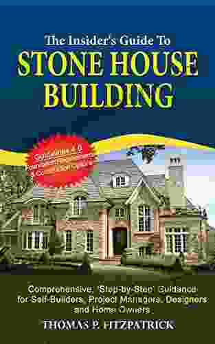 The Insider s Guide To Stone House Building: Guidelines 4 0 Foundation Requirements Construction Options