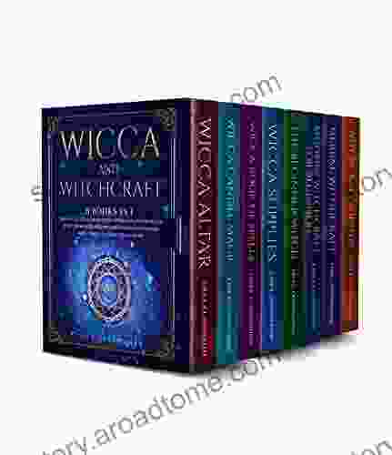 Wicca And Witchcraft: 8 IN 1: The Official Guide For Beginners To Become A Modern Witch Learn The Secrets Of Modern Witchcraft Using Candles Herbs Crystals And The Wiccan Altar