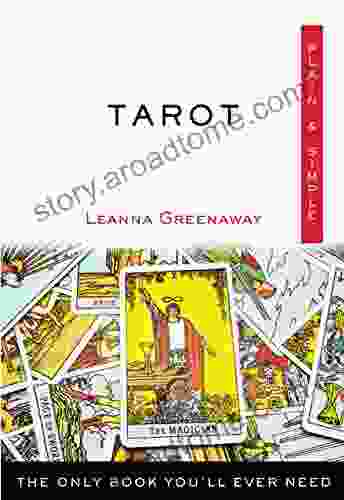 Tarot Plain Simple: The Only You Ll Ever Need (Plain Simple Series)