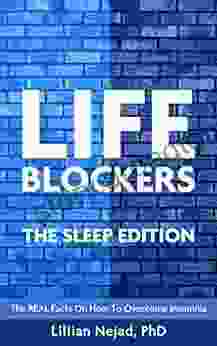 LIFEBLOCKERS The Sleep Edition: The REAL Facts on How to Overcome Insomnia