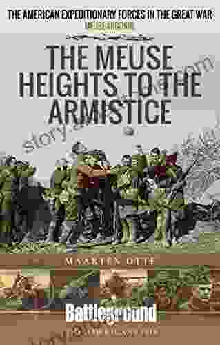 The Meuse Argonne 1918: The Right Bank To The Armistice (Battleground Books: WWI)
