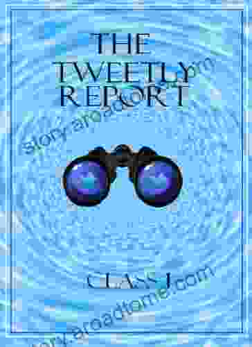 The Tweetly Report:Class 1 Sally Warner