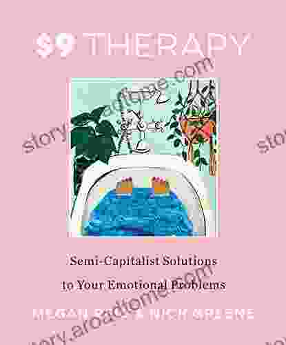 $9 Therapy: Semi Capitalist Solutions to Your Emotional Problems (2024)