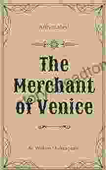 The Merchant Of Venice Annotated