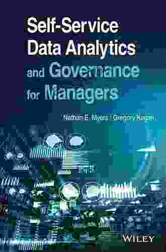 Self Service Data Analytics and Governance for Managers