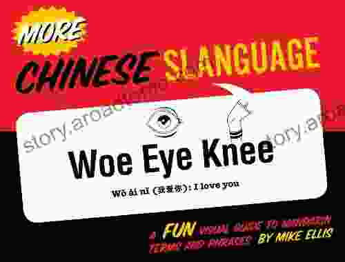 More Chinese Slanguage Mike Ellis