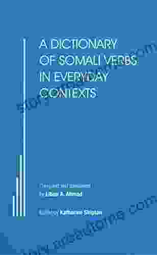 A Dictionary Of Somali Verbs In Everyday Contexts