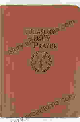 Treasury Of Daily Prayer Lucas Magnin