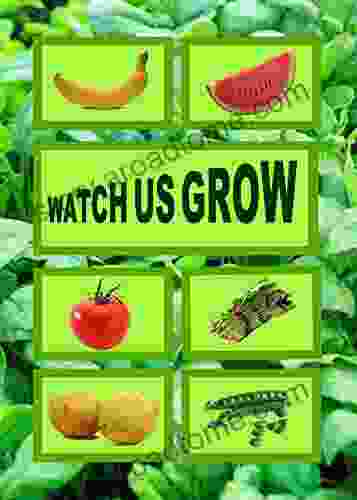 Watch Us Grow: Growing Plants To Eat (Inquiring Minds)