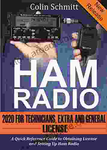 HAM RADIO 2024 For Technicians Extras and General License : A Quick Reference to Obtaining License and Setting up Ham Radio