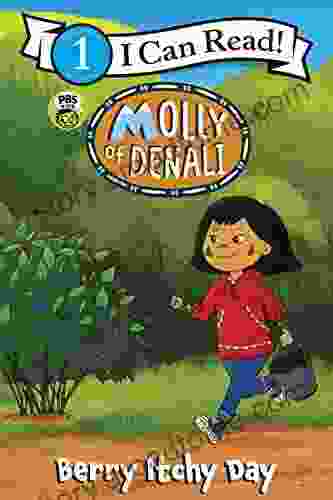 Molly Of Denali: Berry Itchy Day (I Can Read Level 1)