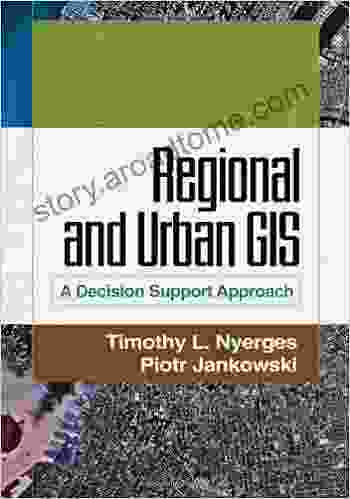 Regional And Urban GIS: A Decision Support Approach