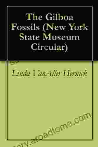 The Gilboa Fossils (New York State Museum Circular)