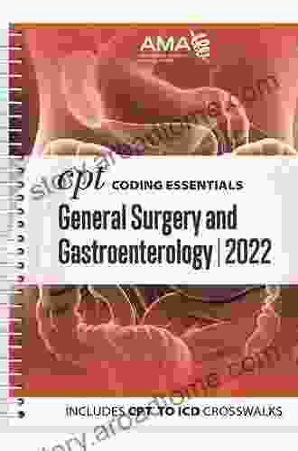CPT Coding Essentials For General Surgery And Gastroenterology 2024