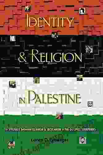 Identity And Religion In Palestine: The Struggle Between Islamism And Secularism In The Occupied Territories (Princeton Studies In Muslim Politics)