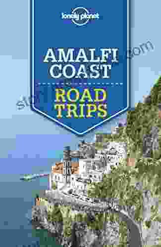 Lonely Planet Amalfi Coast Road Trips (Travel Guide)