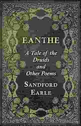 Eanthe A Tale Of The Druids And Other Poems