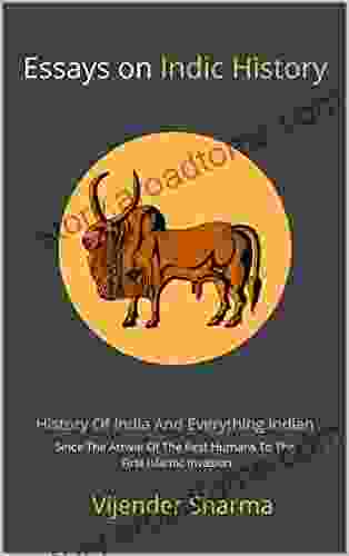 Essays on Indic History Vijender Sharma