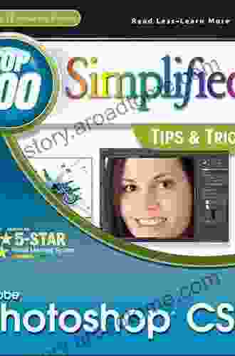 Adobe Photoshop CS6 Top 100 Simplified Tips And Tricks (Top 100 Simplified Tips Tricks 39)