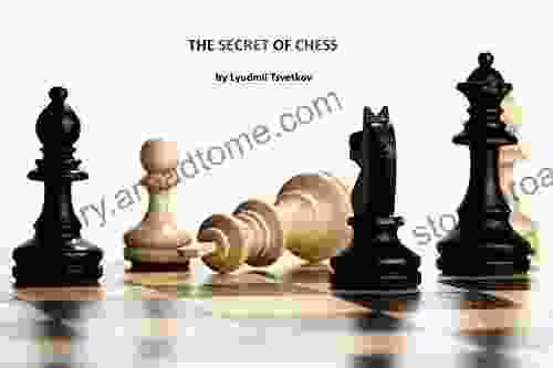 The Secret Of Chess Lyudmil Tsvetkov