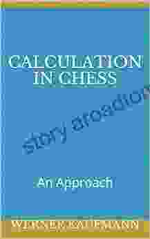 Calculation In Chess: An Approach