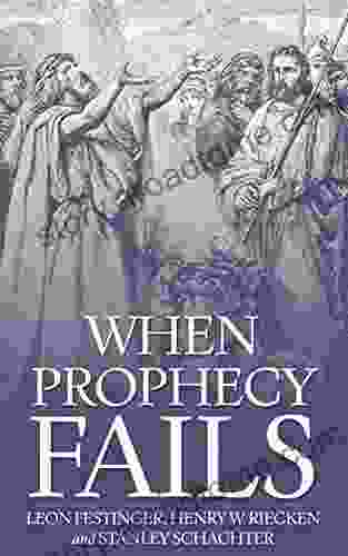 When Prophecy Fails Leon Festinger