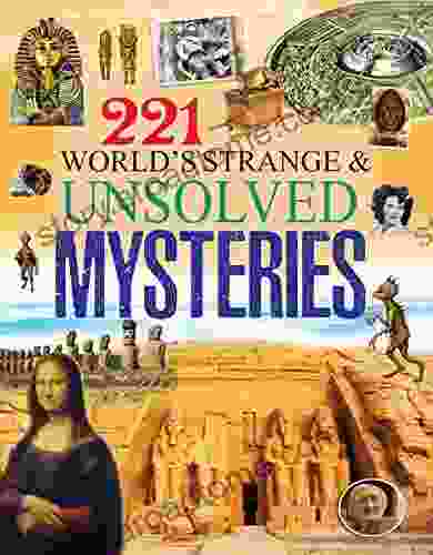 World S Strange UNSOLVED MYSTERIES (221 Encyclopedia 16)